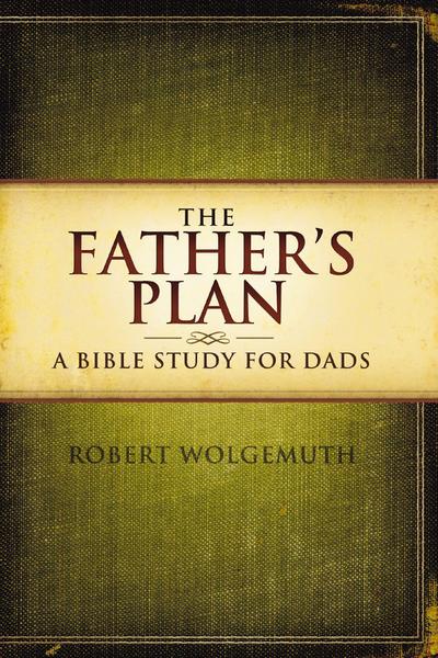 The Father’s Plan