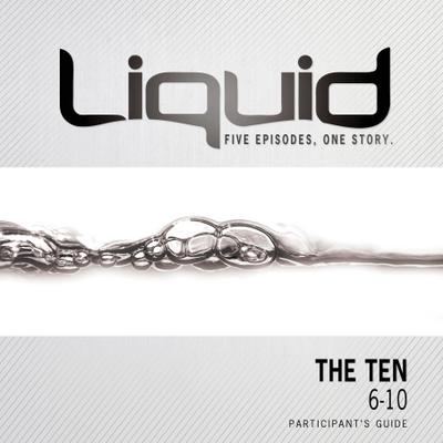 The Ten: 6-10 Participant’s Guide