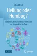 Heilung oder Humbug?