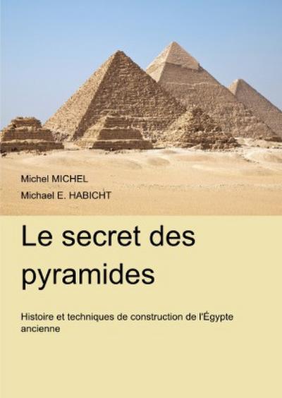 Le secret des pyramides