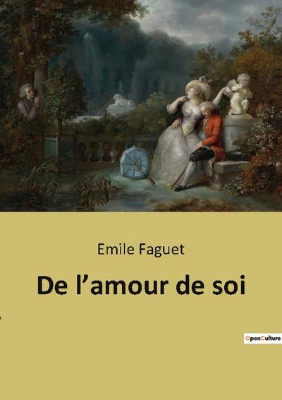 De l’amour de soi