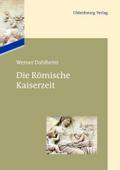 Die Römische Kaiserzeit