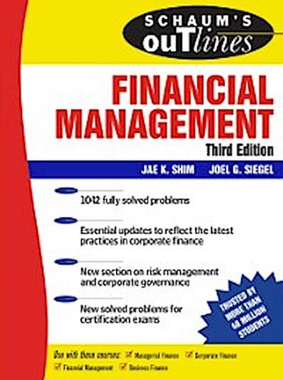 Schaum’s Outline of Financial Management, Third Edition