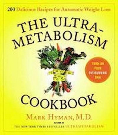 The UltraMetabolism Cookbook