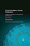 Forest Dwellers, Forest Protectors
