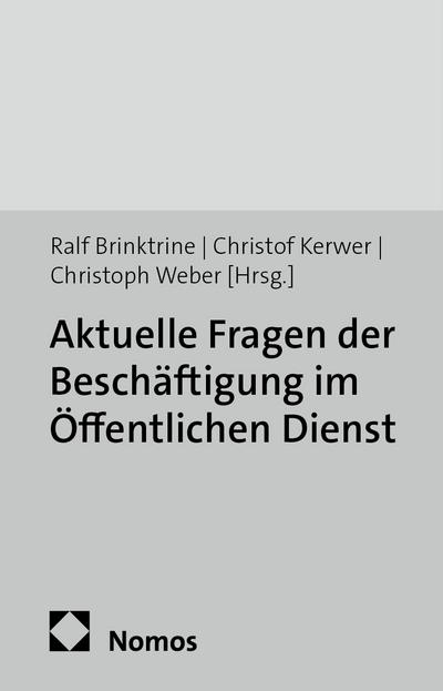 Aktuelle Fragen der Beschäftigung im Öffentlichen Dienst