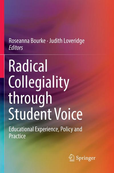 Radical Collegiality through Student Voice