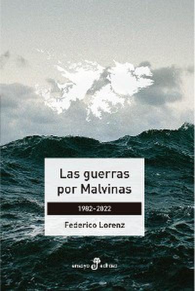 Las guerras por Malvinas