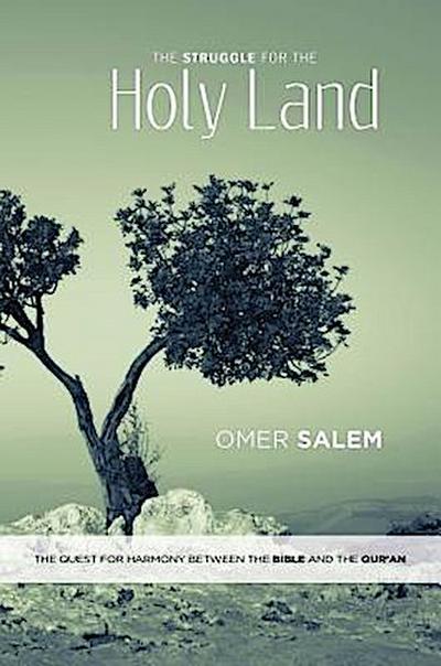 The Struggle for the Holy Land