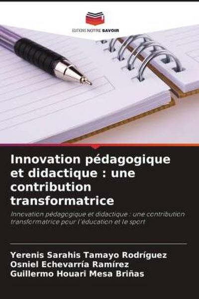 Innovation pédagogique et didactique : une contribution transformatrice