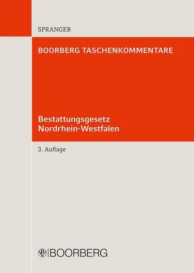 Bestattungsgesetz Nordrhein-Westfalen; .