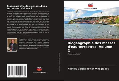 Biogéographie des masses d’eau terrestres. Volume 2