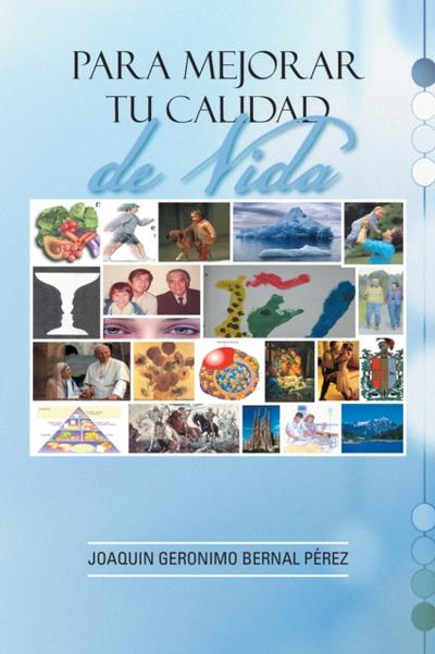 Para Mejorar Tu Calidad De Vida