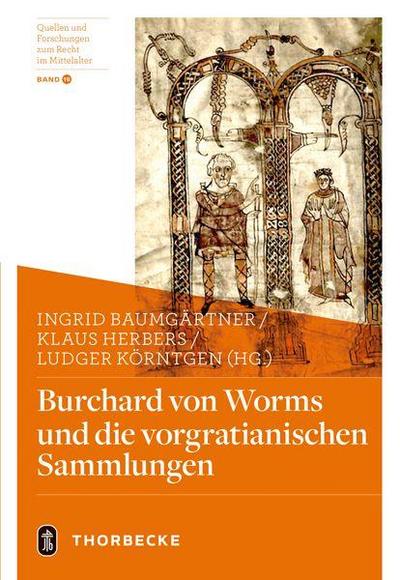 Burchard von Worms und die vorgratianischen Sammlungen