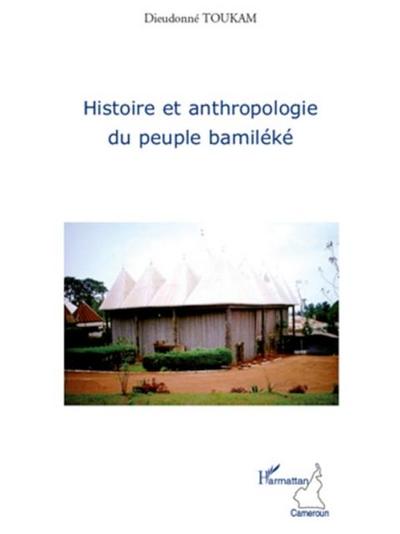 Histoire et anthropologie du peuple bamileke