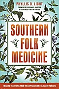 Southern Folk Medicine