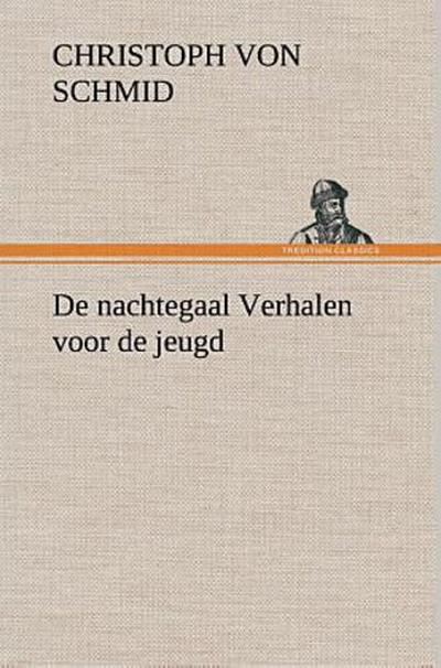 De nachtegaal Verhalen voor de jeugd