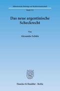 Das neue argentinische Scheckrecht.