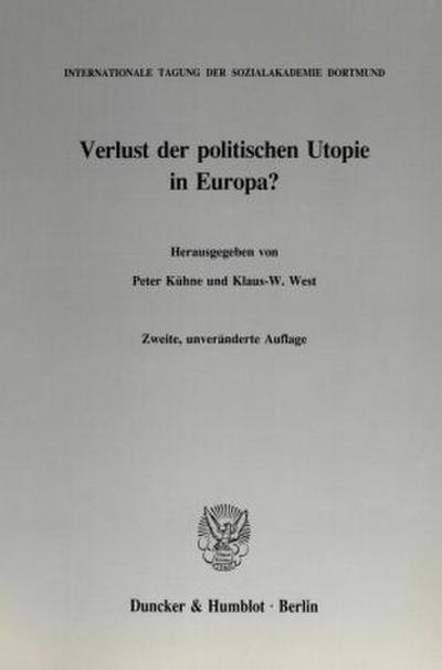 Verlust der politischen Utopie in Europa?