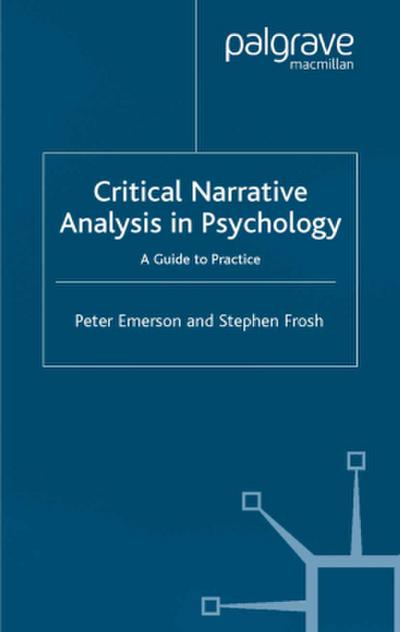 Critical Narrative Analysis in Psychology