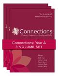 Connections: Year A, Three-Volume Set