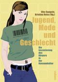 Jugend, Mode, Geschlecht