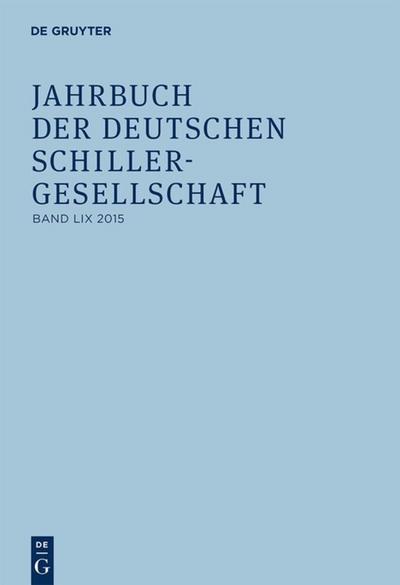 Jahrbuch der Deutschen Schillergesellschaft 59