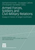 Armed Forces, Soldiers and Civil-Military Relation