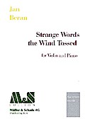 Strange Words the Wind tossedfür Violine und Klavier