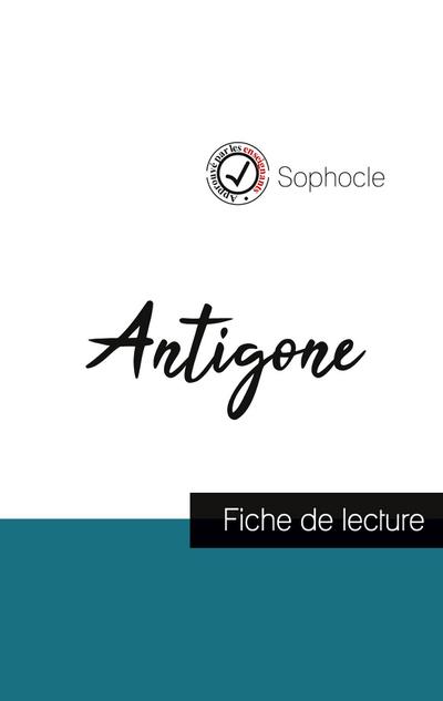 Antigone de Sophocle (fiche de lecture et analyse complète de l’oeuvre)