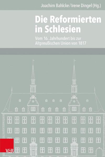 Die Reformierten in Schlesien