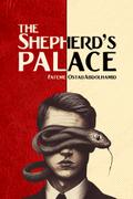 The Shepherd’s Palace