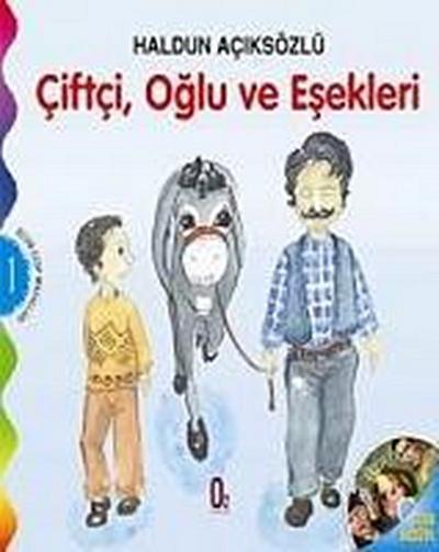 Ciftci, Oglu ve Esekleri