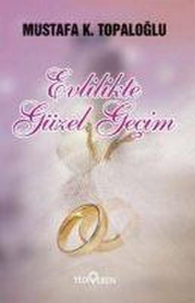 Evlilikte Güzel Gecim