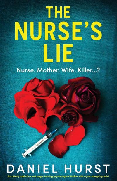 The Nurse’s Lie