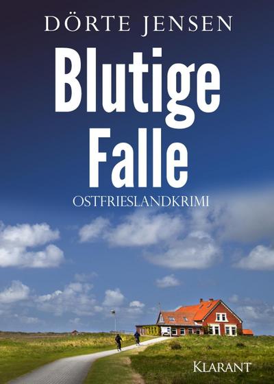 Jensen, D: Blutige Falle. Ostfrieslandkrimi