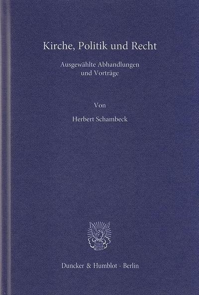 Kirche, Politik und Recht.