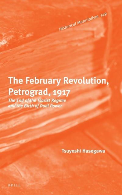 The February Revolution, Petrograd, 1917