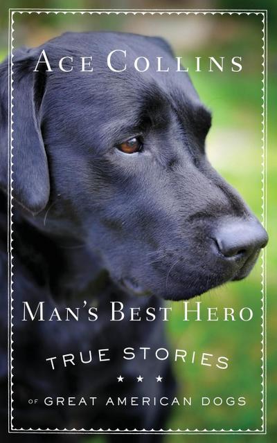 Man’s Best Hero