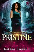 Pristine (A Ridiculous Royal Tale, #2)