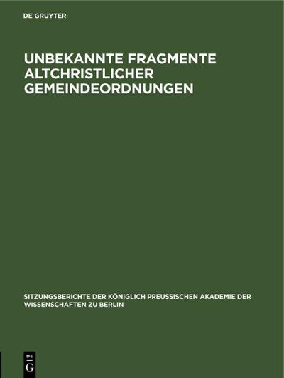 Unbekannte Fragmente altchristlicher Gemeindeordnungen