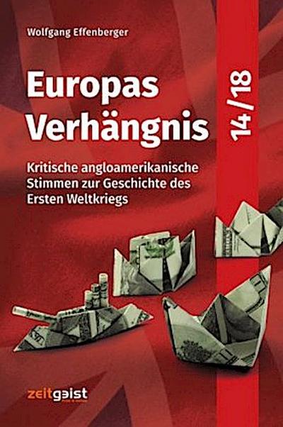 Europas Verhängnis 14/18