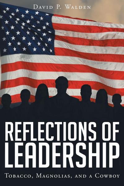 Reflections of Leadership