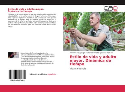 Estilo de vida y adulto mayor. Dinámica de tiempo