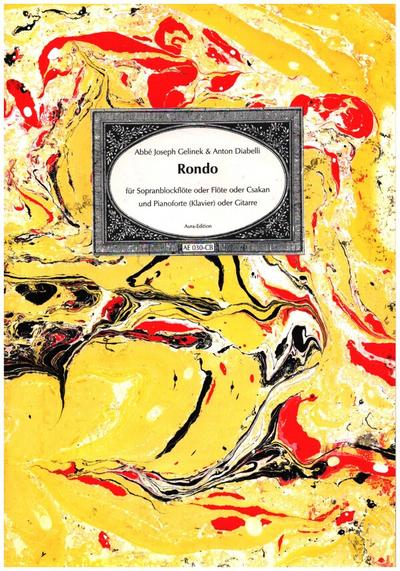Rondofür Sopranblockflöte (Flöte/Oboe/Csakan) und Klavier (Gitarre)