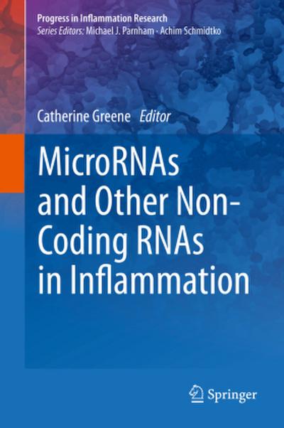 MicroRNAs and Other Non-Coding RNAs in Inflammation