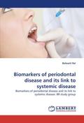 Biomarkers of periodontal disease and its link to 