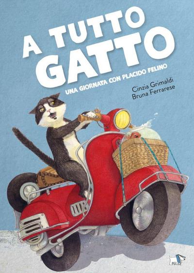 A tutto gatto. Una giornata con Placido Felino