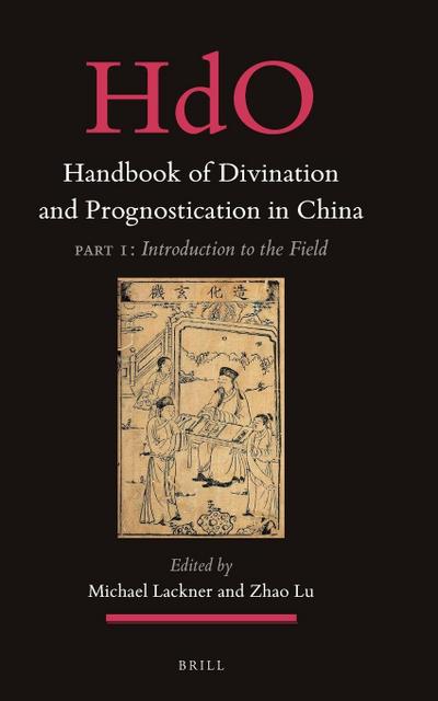 Handbook of Divination and Prognostication in China