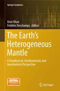 The Earth’s Heterogeneous Mantle